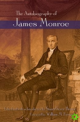 Autobiography of James Monroe