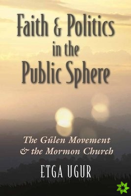 Faith and Politics in the Public Sphere