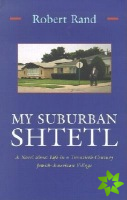 My Suburban Shtetl