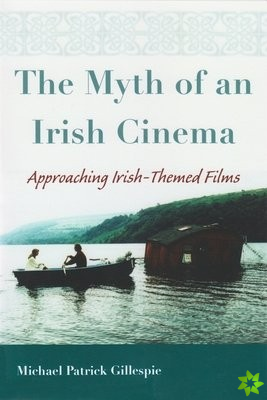 Myth of An Irish Cinema