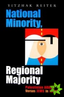 National Minority, Regional Majority