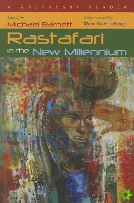 Rastafari in the New Millennium
