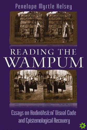 Reading the Wampum