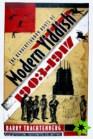 Revolutionary Roots of Modern Yiddish, 1903-1917