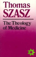 Theology of Medicine