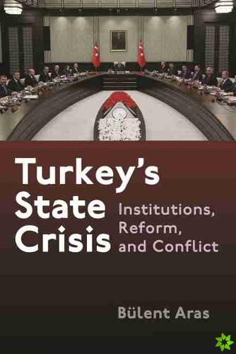 Turkey's State Crisis
