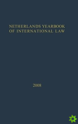 Netherlands Yearbook of International Law - 2008