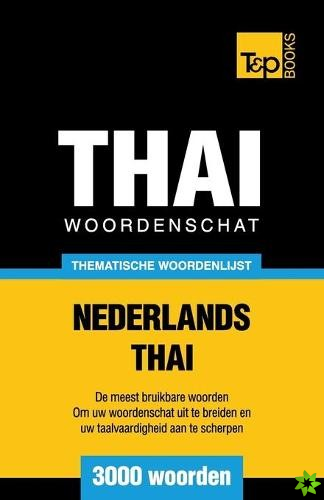 Thematische woordenschat Nederlands-Thai - 3000 woorden