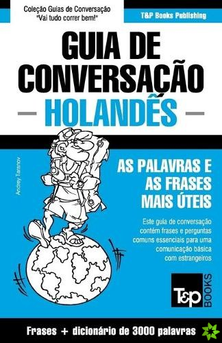 Guia de Conversacao Portugues-Holandes e vocabulario tematico 3000 palavras