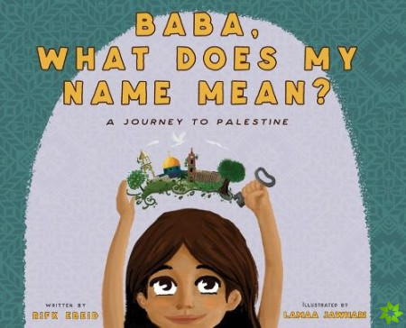 Baba, What Does My Name Mean?