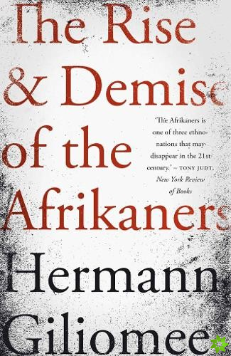 rise and demise of the Afrikaners