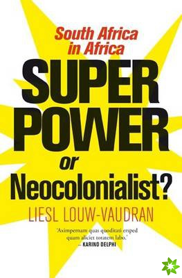 Superpower or neocolonialist?