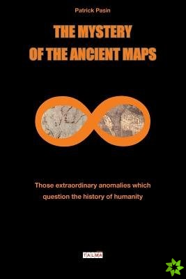 Mystery of the Ancient Maps