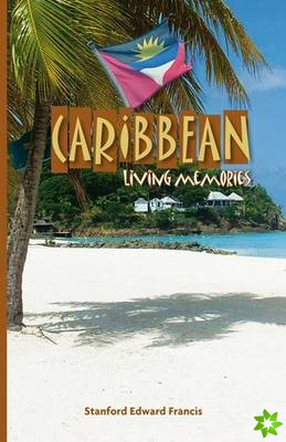 Caribbean Living Memories