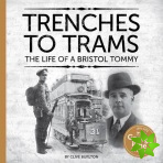 Trenches to Trams: The George Pine Story
