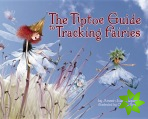 Tiptoe Guide to Tracking Fairies