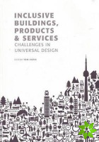 Inclusive Buildings, Products & Services