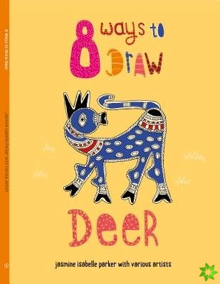 8 Ways to Draw Deer