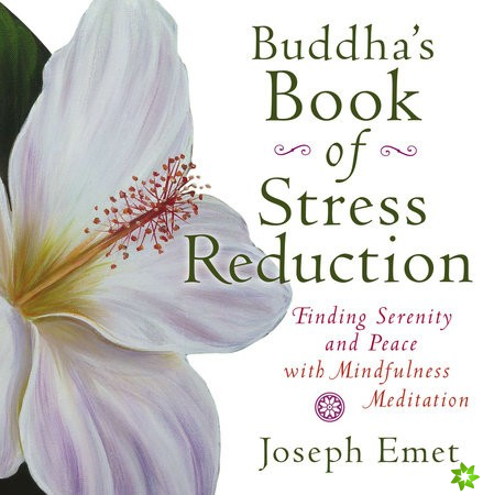 Buddha'S Book of Stress Reduction