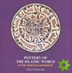 Pottery of the Islamic World