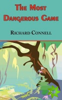 Most Dangerous Game - Richard Connell's Original Masterpiece