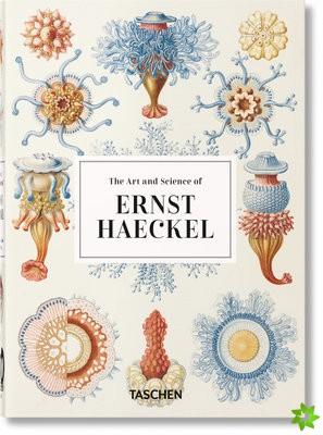 Art and Science of Ernst Haeckel. 40th Ed.