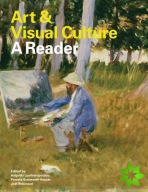 Art & Visual Culture: A Reader