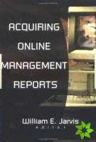 Acquiring Online Management Reports