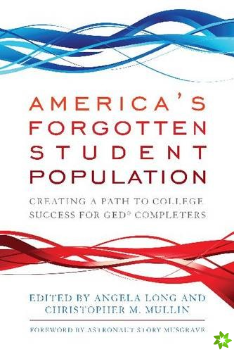 America's Forgotten Student Population