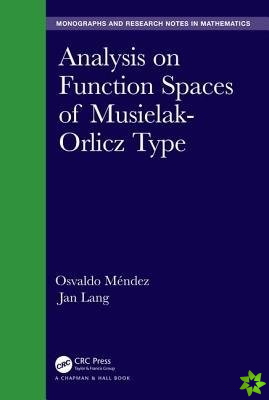 Analysis on Function Spaces of Musielak-Orlicz Type