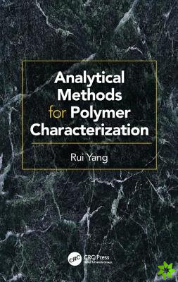 Analytical Methods for Polymer Characterization
