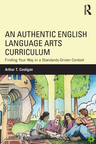 Authentic English Language Arts Curriculum