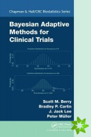 Bayesian Adaptive Methods for Clinical Trials