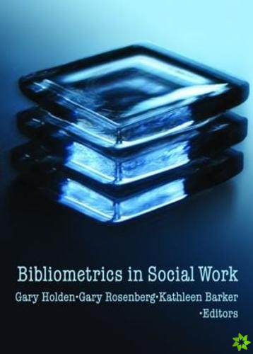 Bibliometrics in Social Work