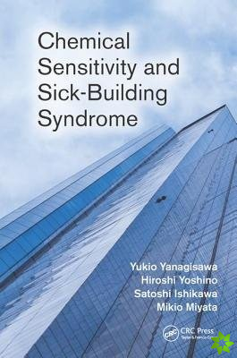 Chemical Sensitivity and Sick-Building Syndrome