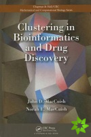 Clustering in Bioinformatics and Drug Discovery