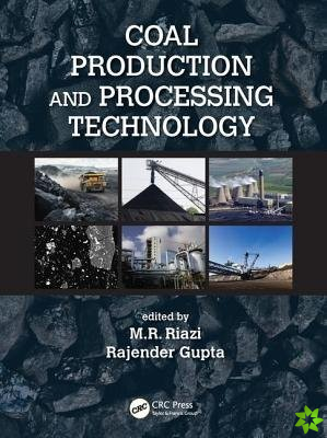 Coal Production and Processing Technology