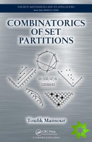 Combinatorics of Set Partitions