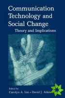 Communication Technology and Social Change