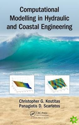 Computational Modelling in Hydraulic and Coastal Engineering