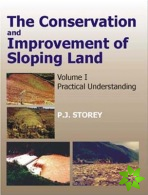 Conservation and Improvement of Sloping Lands, Vol. 1