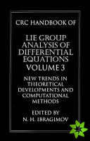 CRC Handbook of Lie Group Analysis of Differential Equations, Volume III