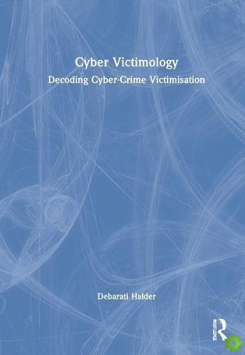 Cyber Victimology