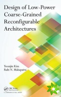 Design of Low-Power Coarse-Grained Reconfigurable Architectures