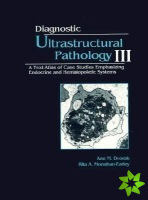 Diagnostic Ultrastructural Pathology, Volume III
