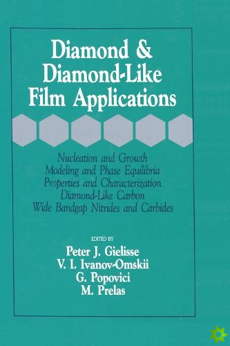 Diamond and Diamond-Like Film Applications