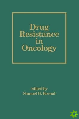 Drug Resistance in Oncology