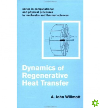 Dynamics of Regenerative Heat Transfer