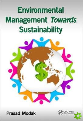 Environmental Management towards Sustainability