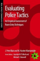 Evaluating Police Tactics